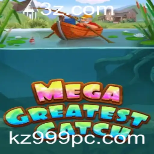 MegaGreatestCatch: Descubra O Novo Fenômeno Dos Jogos